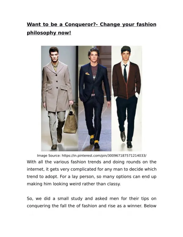 Want to be a Conqueror?- Change your fashion philosophy now!