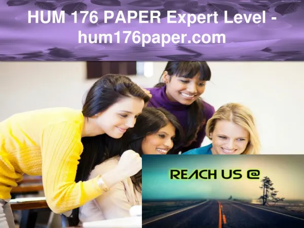 HUM 176 PAPER Expert Level –hum176paper.com