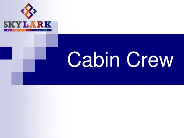 Cabin Crew - Skylark Institute of Travel