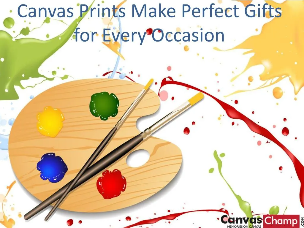 canvas prints make perfect gifts for every occasion