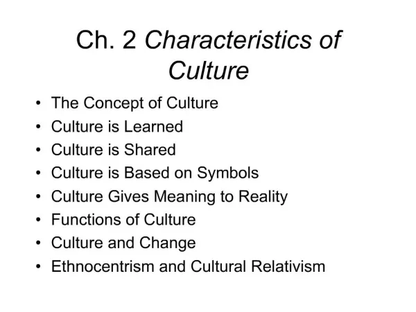 Ch. 2 Characteristics of Culture