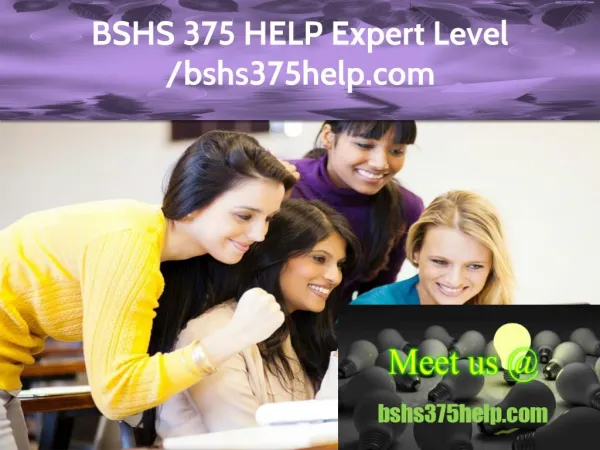 BSHS 375 HELP Expert Level – bshs375help.com