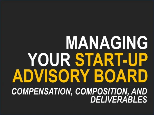 Managing Start-up Advisors