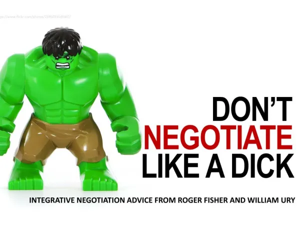 Don't Negotiate Like a Dick