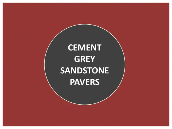 Cement Grey Sandstone Pavers