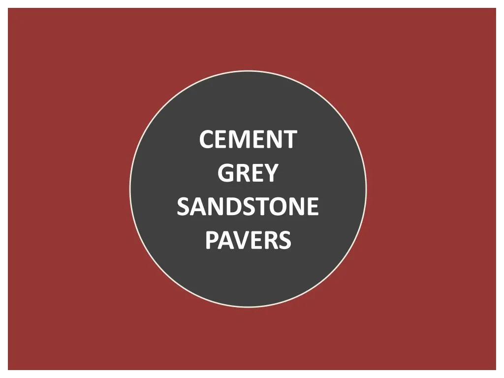 cement grey sandstone pavers