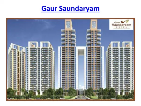 Gaur Saundaryam Greater Noida West low density project