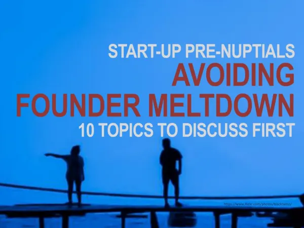 Avoiding founder meltdown founder pre nups