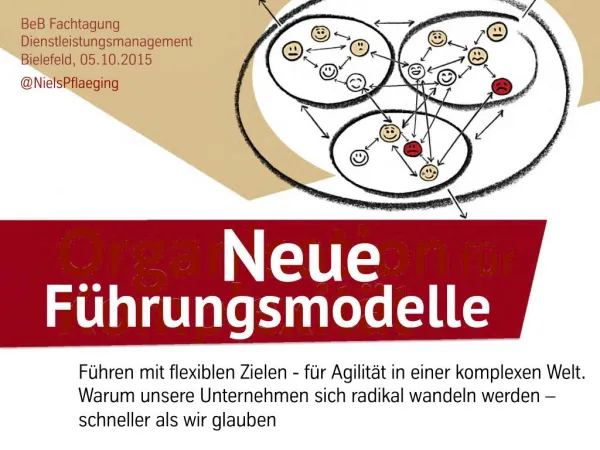 Neue Führungsmodelle - Keynote by Niels Pflaeging at BEB Fachtagung Dienstleistungsmanagement (Bielefeld/D)