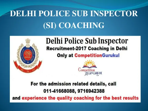 DELHI POLICE SUB INSPECTOR (SI) COACHING