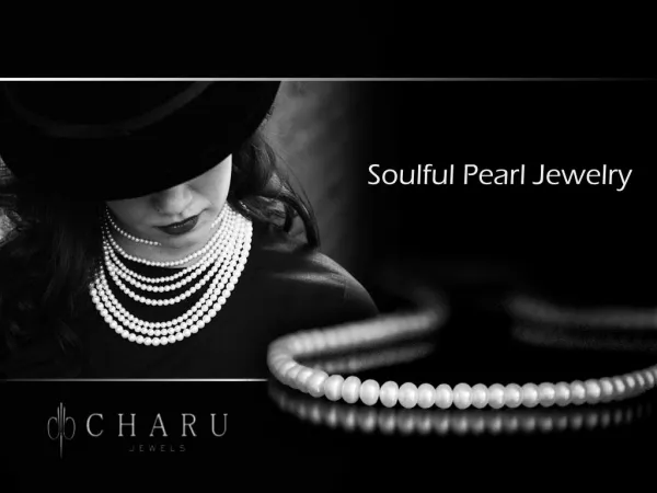 Soulful Pearl Jewellery - Charu Jewels