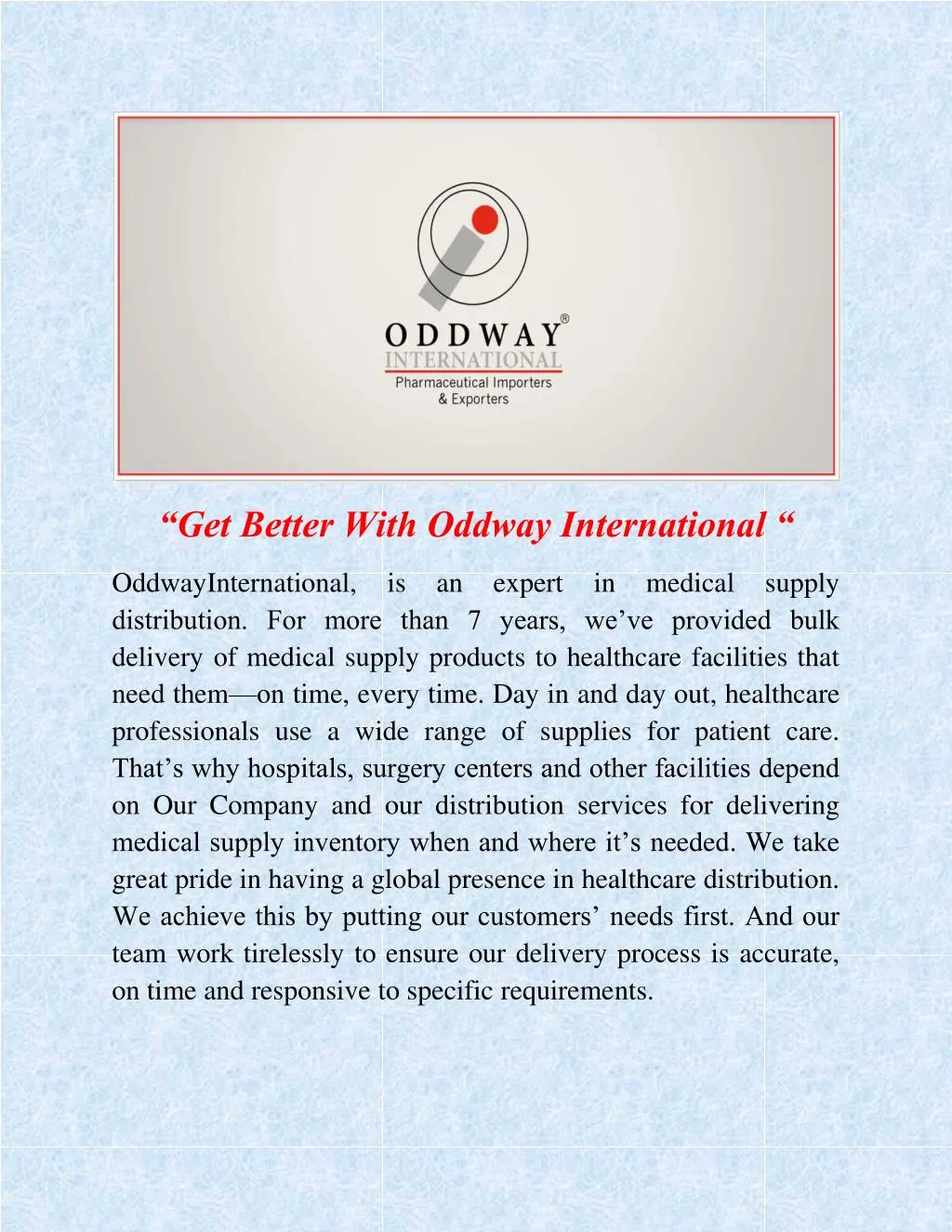 get better with oddway international