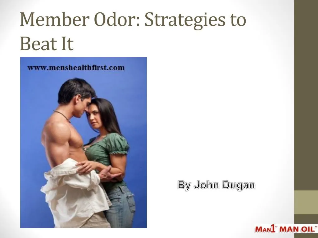 member odor strategies to beat it