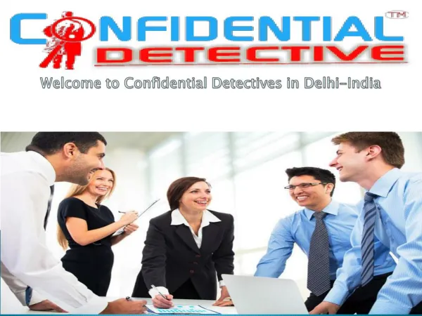 Detective Agency in Delhi