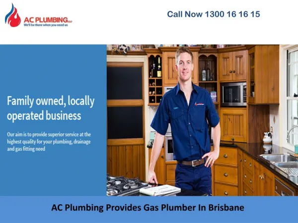 AC Plumbing Provides Gas Plumber In Brisbane