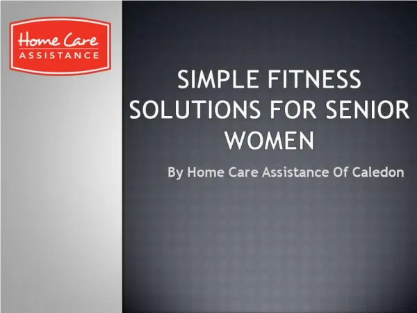 Simple Fitness Solutions for Senior Women