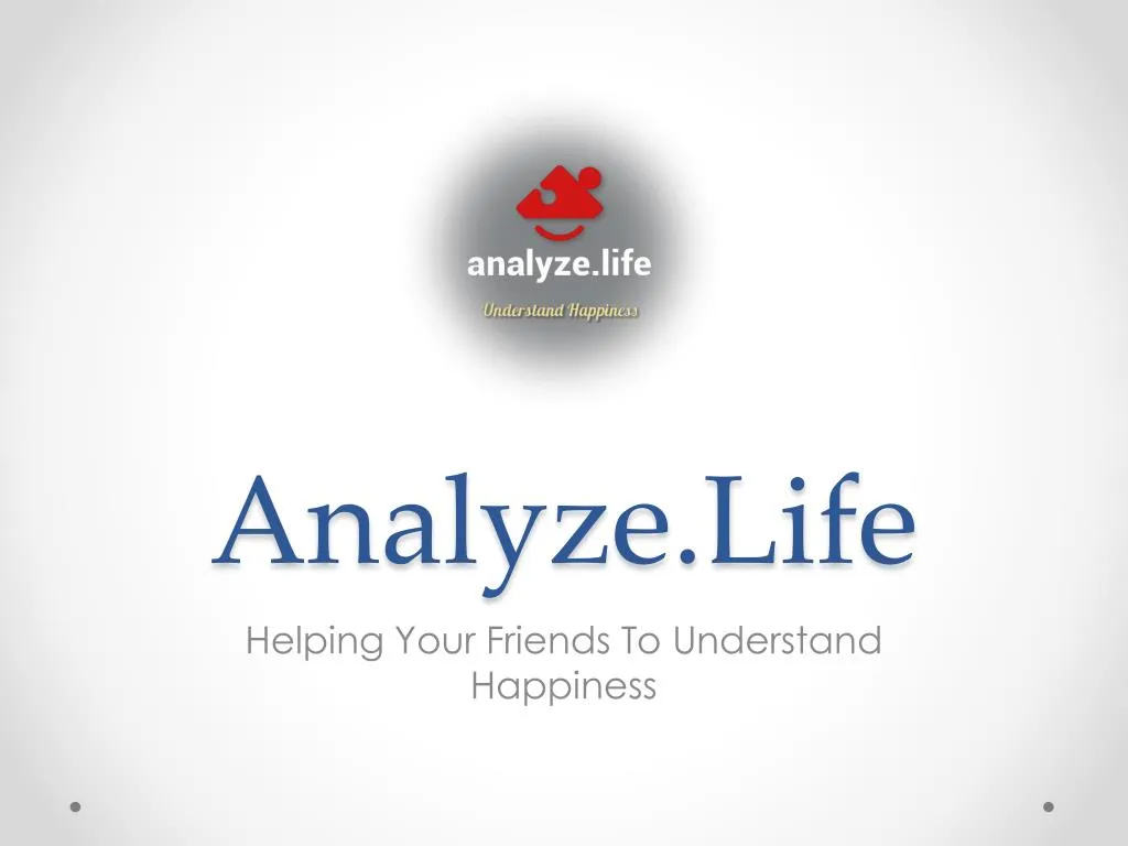 analyze life