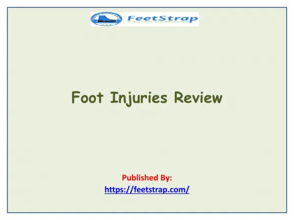 Feet Strap-Foot Injuries Review