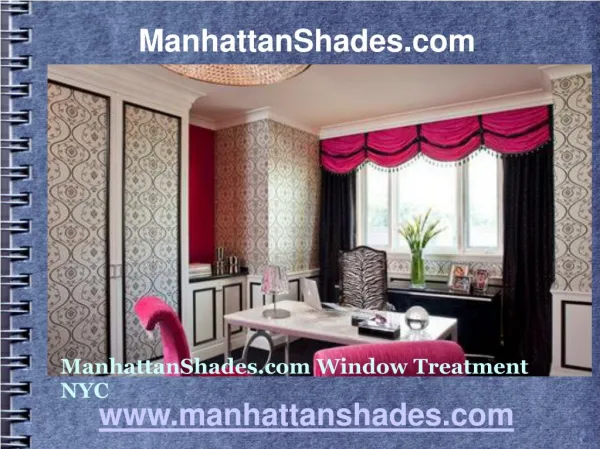 Manhattan shades