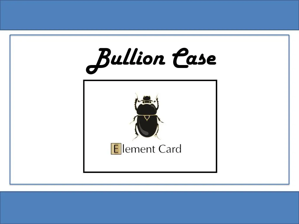 bullion case
