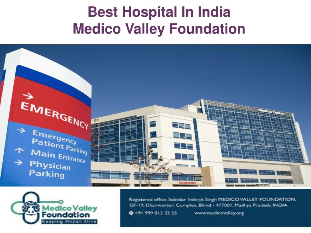 best hospital in india medico valley foundation