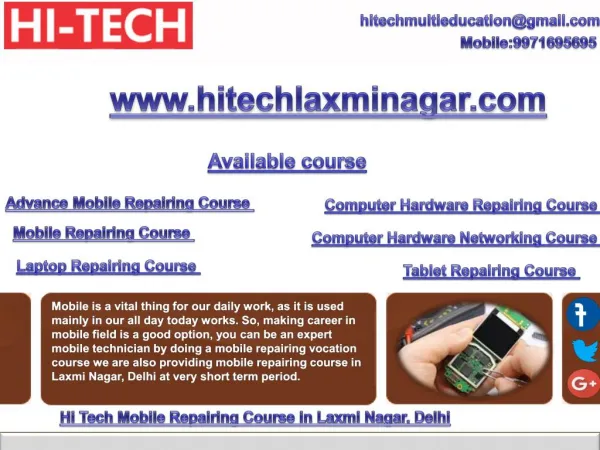 Hi Tech Provides Vital Mobile Repairing Course in Laxmi Nagar, Delhi