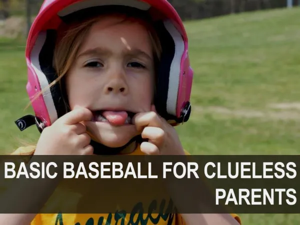 Baseball for Clueless Parents