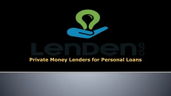 P2P Lending, Peer To Peer Lending in India - LenDenClub