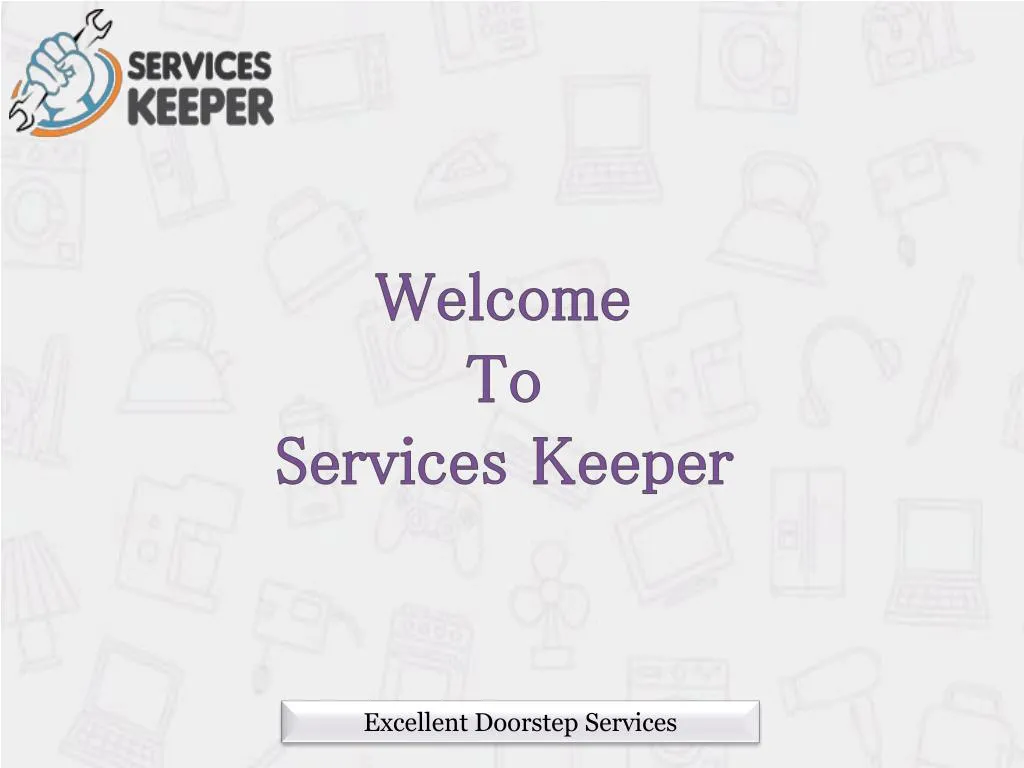 welcome to services keeper