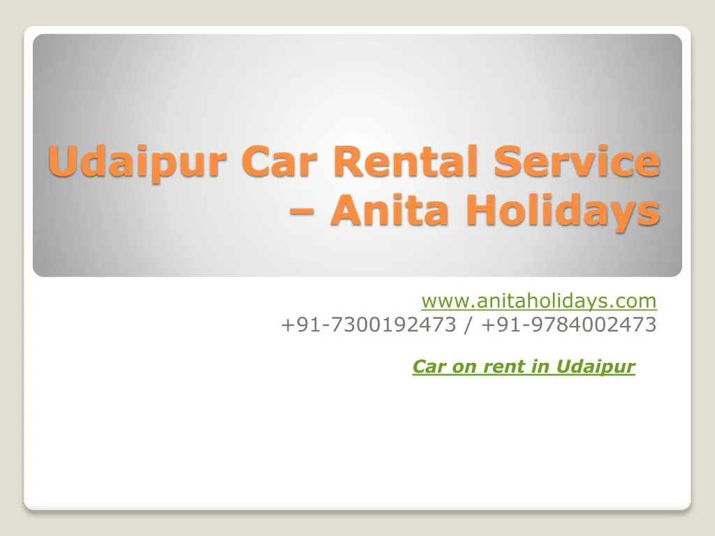 udaipur car rental service anita holidays