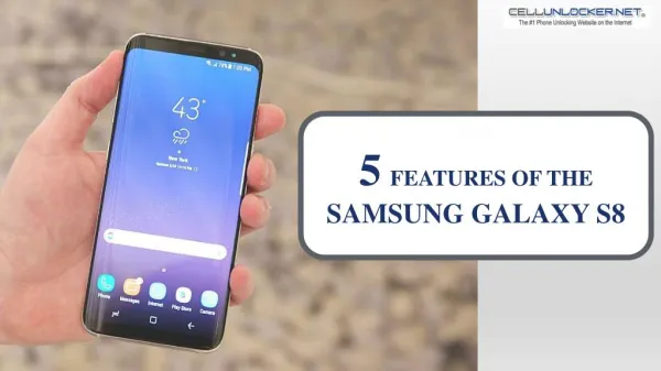 The Samsung Galaxy S8: 5 New Features Samsung Introduced