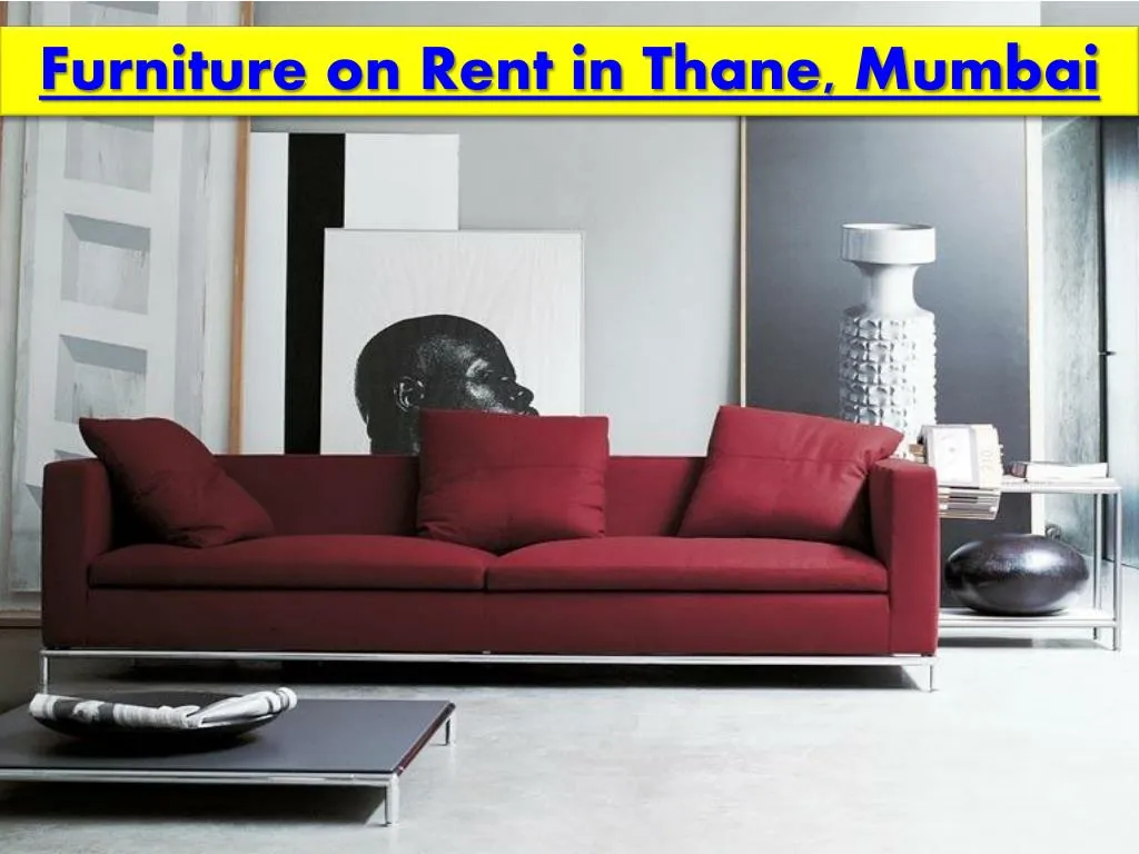 furniture on rent in thane mumbai