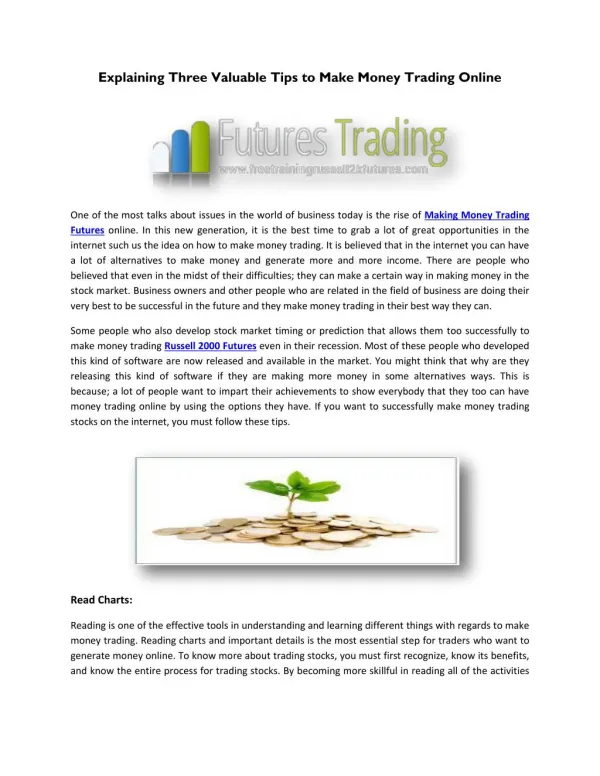 Explaining Three Valuable Tips to Make Money Trading Online