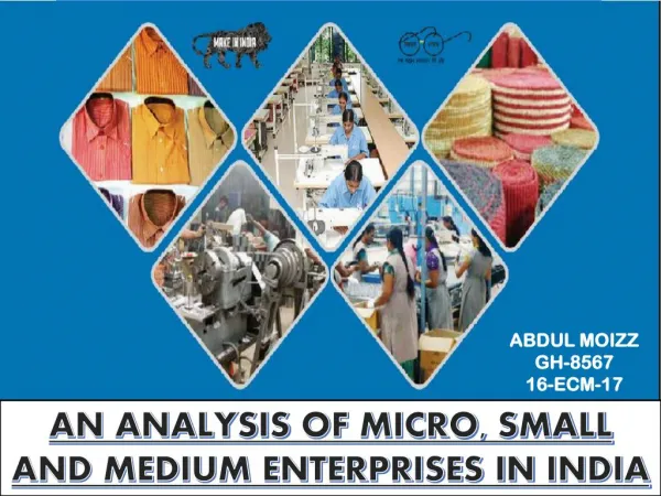 An Analysis of Micro, Small and Medium Enterprises in India