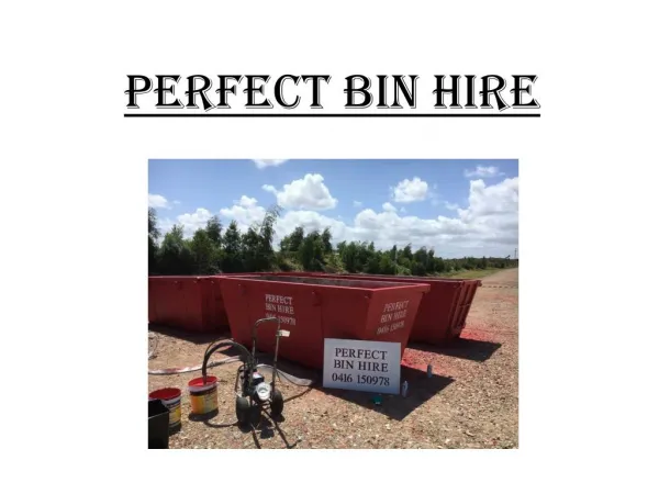 Skip Bin Hire Melbourne - perfectbinhire.com.au