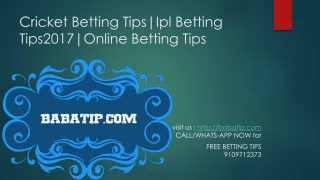 Cricket Betting Tips|Ipl Betting Tips2017|Online Betting Tips