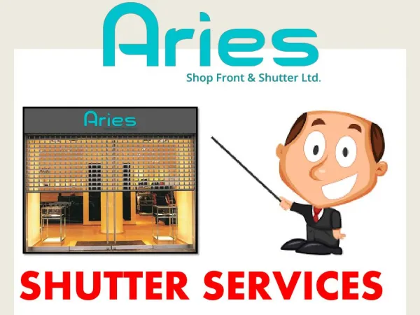 Top best Shutter Services In London- Aries Shop