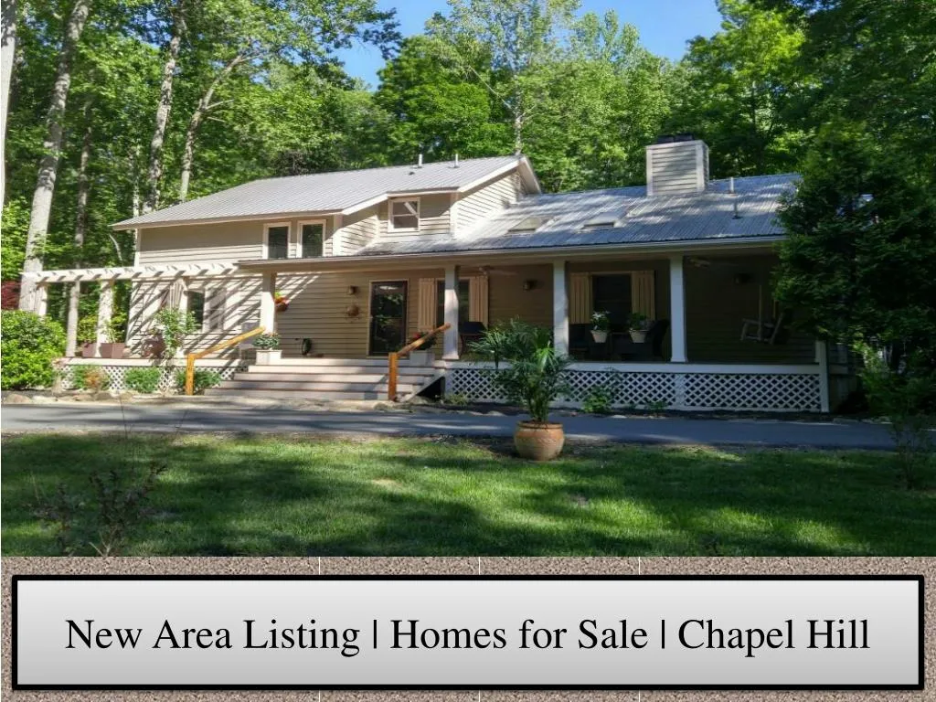 new area listing homes for sale chapel hill