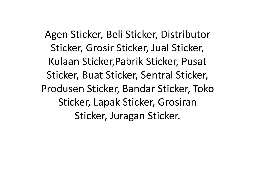 agen sticker beli sticker distributor sticker