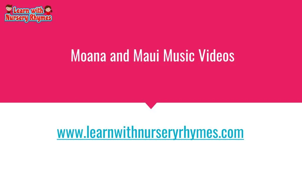 moana and maui music videos