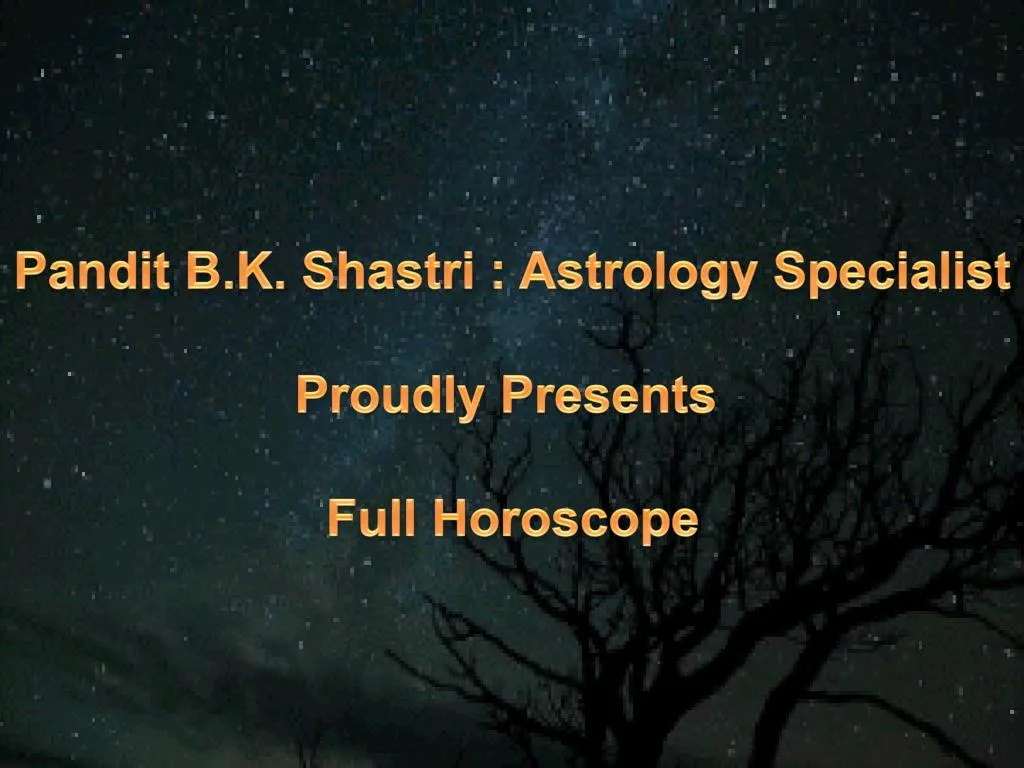 pandit b k shastri astrology specialist proudly