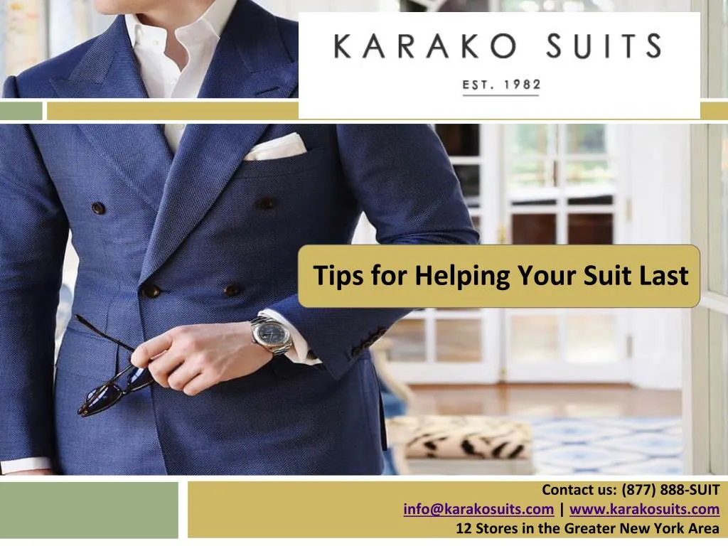 tips for helping your suit last