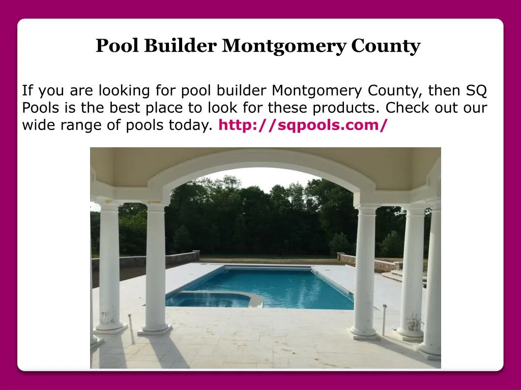 pool builder montgomery county