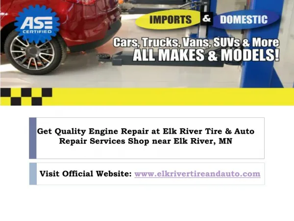 Looking for Engine Repair And Service near Elk river, mn? Call us today!