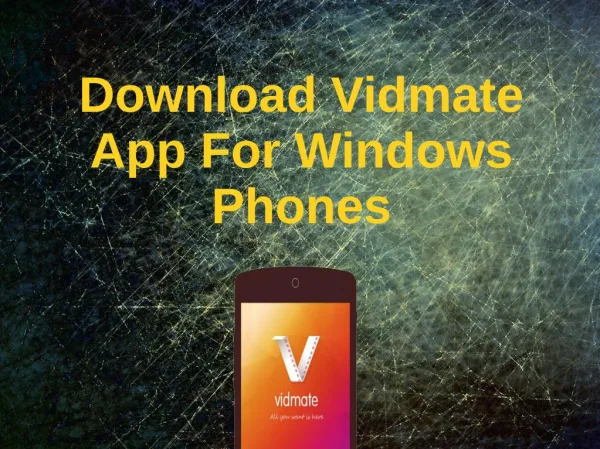 Download Vidmate App For Windows Phones