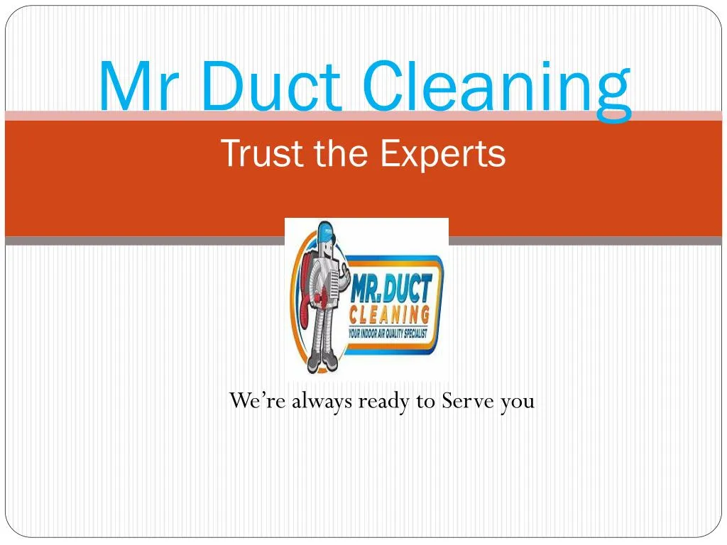 mr duct cleaning trust the experts