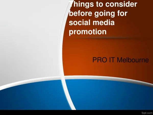 Things to consider before going for social media promotion