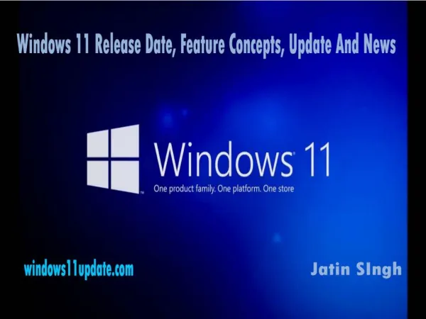 Windows 11 Release Date, Feature Concepts, Update And News