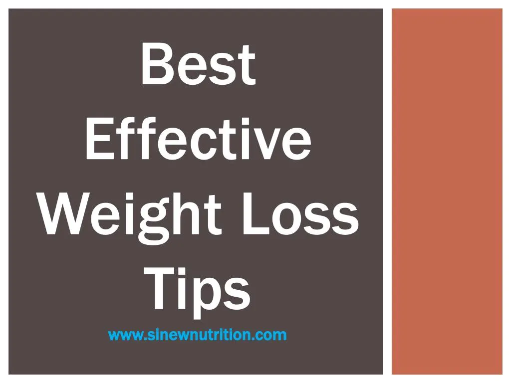 best effective weight loss tips