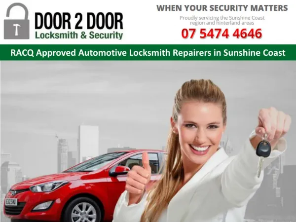 RACQ Approved Automotive Locksmith Repairers in Sunshine Coast